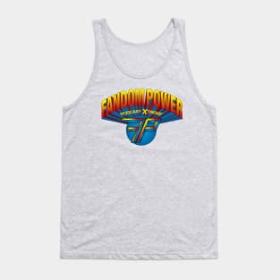 Fandom Power (Podcast XTreme) Tank Top